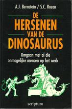 De hersenen van de dinosaurus 9789071542411, Gelezen, Albert J. Bernstein, S.C. Rozen, Verzenden