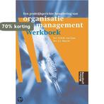 Een praktijkgerichte benadering van Organisatie en, Verzenden, Gelezen, N.H.M. van Dam