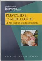 Preventieve tandheelkunde op weg naar een, 9789031329427, Verzenden, Zo goed als nieuw, Studieboeken