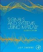 Signals and Systems using MATLAB 9780123948120, Boeken, Zo goed als nieuw, Verzenden