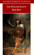 Rob Roy (Oxford World's Classics) By Walter Scott, Zo goed als nieuw, Verzenden, Sir Walter Scott