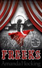 Freeks 9781509807659 Amanda Hocking, Verzenden, Gelezen, Amanda Hocking
