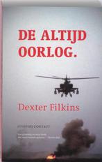 De Altijd Oorlog 9789025429560 Dexter Filkins, Verzenden, Gelezen, Dexter Filkins