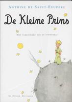 De kleine prins 9789061006398 Antoine de Saint Exupéry, Verzenden, Zo goed als nieuw, Antoine de Saint Exupéry