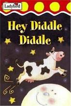 Hey Diddle Diddle and Other Nursery Rhymes (Ladybird Nursery, Ladybird, Zo goed als nieuw, Verzenden