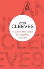 A Day in the Death of Dorothea Cassidy Pan Heritage Classics, Gelezen, Ann Cleeves, Verzenden