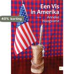 Een vis in Amerika 9789048429387 Anneke Hoogvorst, Verzenden, Gelezen, Anneke Hoogvorst