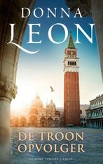 De troonopvolger 9789403194714 Donna Leon, Verzenden, Zo goed als nieuw, Donna Leon
