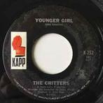 vinyl single 7 inch - The Critters - Younger Girl, Verzenden, Zo goed als nieuw