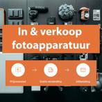 In & verkoop fotoapparatuur Nikon, Canon, Sony, Fujifilm