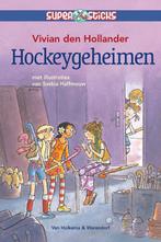 Hockeygeheimen / Supersticks 9789047511694, Boeken, Verzenden, Gelezen, Vivian den Hollander
