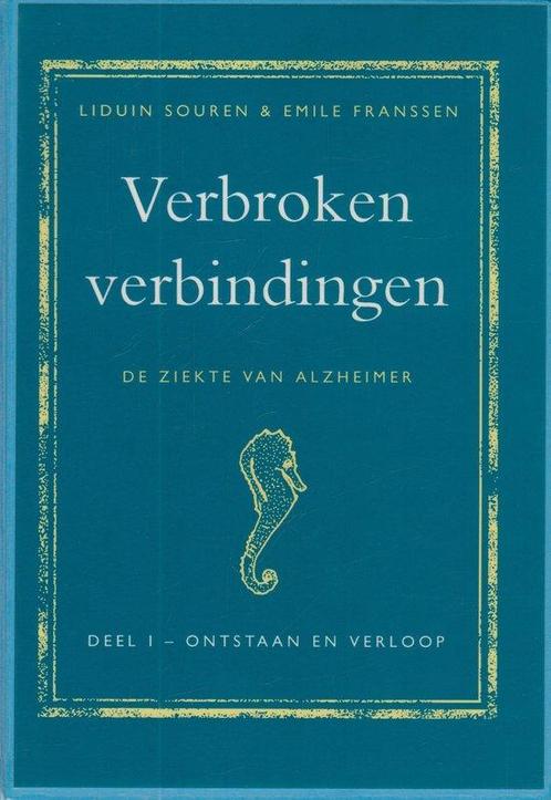 VERBROKEN VERBINDINGEN ALZHEIMER 1 9789026512698 Souren, Boeken, Overige Boeken, Gelezen, Verzenden