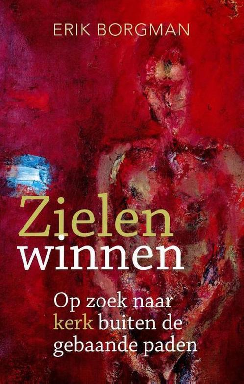 Zielen winnen 9789492093486 Erik Borgman, Boeken, Godsdienst en Theologie, Zo goed als nieuw, Verzenden