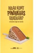 Waar komt pindakaas vandaan? 9789081989619 Laura van Eerten, Verzenden, Zo goed als nieuw, Laura van Eerten