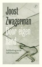 Door eigen hand (9789029553377, Joost Zwagerman), Verzenden, Nieuw
