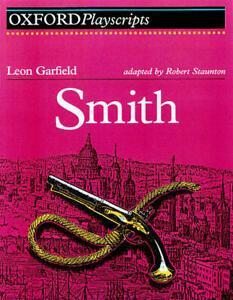 Oxford playscripts: Smith by Leon Garfield (Paperback), Boeken, Overige Boeken, Gelezen, Verzenden