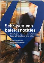 Schrijven van beleidsnotities 9789001071318, Verzenden, Zo goed als nieuw