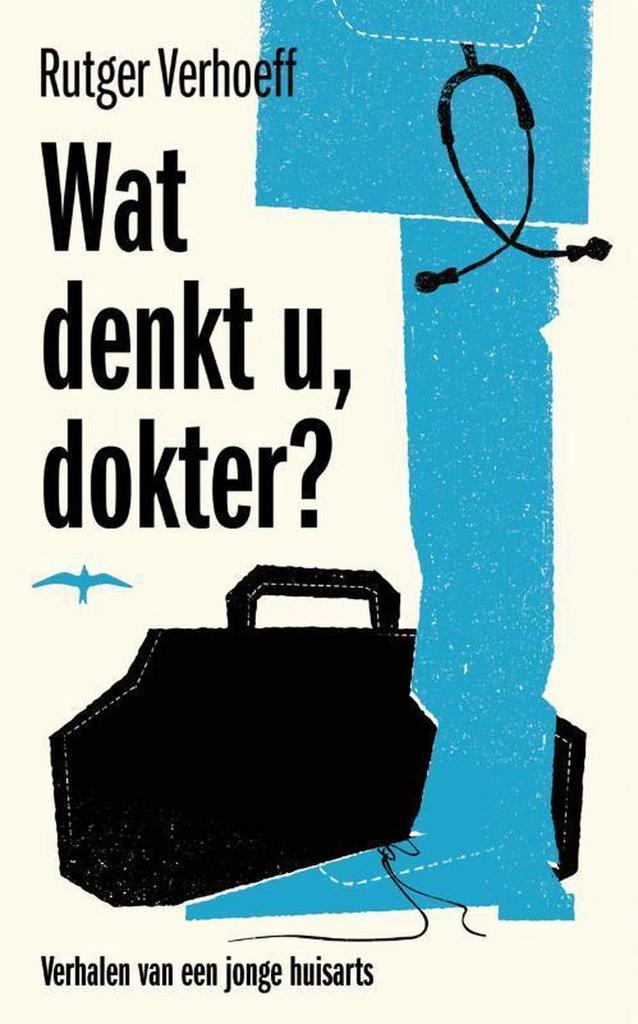 Wat denkt u, dokter ? 9789400401303 Rutger Verhoeff, Boeken, Literatuur, Gelezen, Verzenden