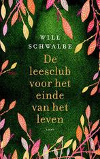 De leesclub voor het einde van het leven 9789026323065, Boeken, Verzenden, Gelezen, Will Schwalbe