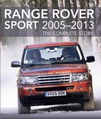Range Rover Sport 2005-2013 The Complete Story, Nieuw, James Taylor, Algemeen, Verzenden