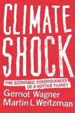 9780691171326 Climate Shock Gernot Wagner, Boeken, Nieuw, Gernot Wagner, Verzenden