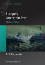 Europes Uncertain Path | 9781405100533, Nieuw, Verzenden