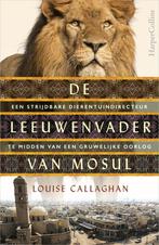 De leeuwenvader van Mosul (9789402704754, Louise Callaghan), Verzenden, Nieuw