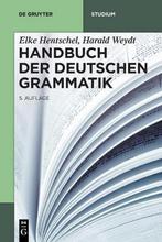 9783110629415 de Gruyter Studium- Handbuch der Deutschen ..., Nieuw, Elke Hentschel, Verzenden
