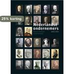 Noord- en Zuid-Holland / Nederlandse Ondernemers 1850-1950 /, Verzenden, Zo goed als nieuw