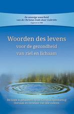 Woorden des levens voor gezondheid van ziel en lichaam |, Boeken, Zo goed als nieuw, Gabriële