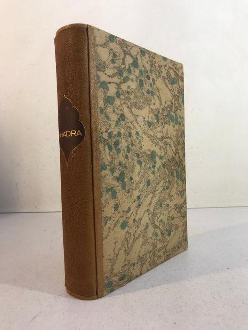Etienne Dinet, Mohamed Racim & Ben Ibrahim Sliman - Khadra., Antiek en Kunst, Antiek | Boeken en Bijbels