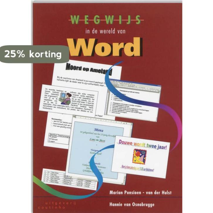 Wegwijs in de wereld van Word 9789062834396, Boeken, Informatica en Computer, Gelezen, Verzenden