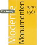 Moderne Monumenten 1900-1965 9789080618152 A. Pasveer, Verzenden, Gelezen, A. Pasveer