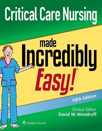 Critical Care Nursing Made Incredibly Easy, Boeken, Studieboeken en Cursussen, Verzenden