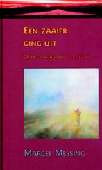 Via Mystica Een zaaier ging uit / Via Mystica 9789069634708, Verzenden, Gelezen, M. Messing