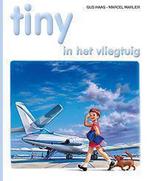 Tiny in het vliegtuig 9789030369790 Gijs Haag, Gelezen, Gijs Haag, Marcel Marlier, Verzenden