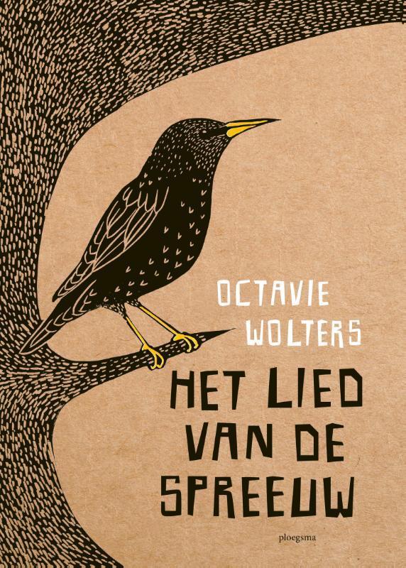 Het lied van de spreeuw 9789021681924 Octavie Wolters, Boeken, Prentenboeken en Plaatjesalbums, Zo goed als nieuw, Verzenden