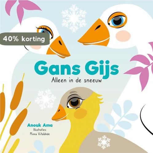 Gans Gijs. Alleen in de sneeuw 9789090320250 Anouk Ama, Boeken, Overige Boeken, Zo goed als nieuw, Verzenden