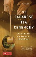 9784805315064 The Japanese Tea Ceremony A. L. Sadler, Verzenden, Nieuw, A. L. Sadler