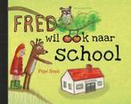 Fred wil ook naar school / Fred 9789463360098 Pépé Smit, Boeken, Verzenden, Gelezen, Pépé Smit