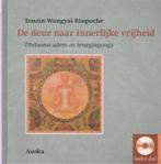 De deur naar innerlijke vrijheid / Dharma-geschenk, Boeken, Verzenden, Zo goed als nieuw, Tenzin Wangyal Rinpoche