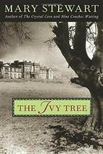 The Ivy Tree.by Stewart, Mary New, Mary Stewart, Zo goed als nieuw, Verzenden