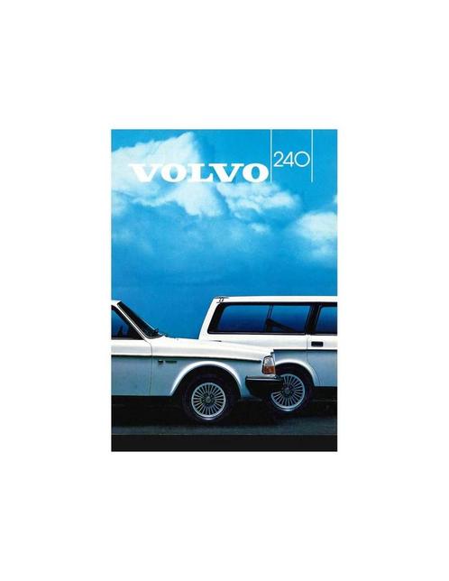 1984 VOLVO 240 BROCHURE NEDERLANDS, Boeken, Auto's | Folders en Tijdschriften, Volvo