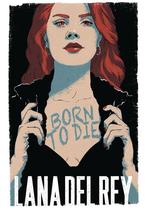 Posters - Poster Lana del Rey - Born to Die, Verzenden, Zo goed als nieuw