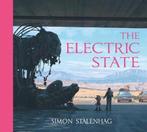 The Electric State 9781471176081 Simon Stalenhag, Verzenden, Zo goed als nieuw, Simon Stalenhag