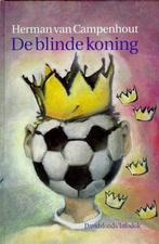 De blinde koning / Davidsfonds/Infodok-kinderboeken, Boeken, Verzenden, Gelezen, H. van Campenhout