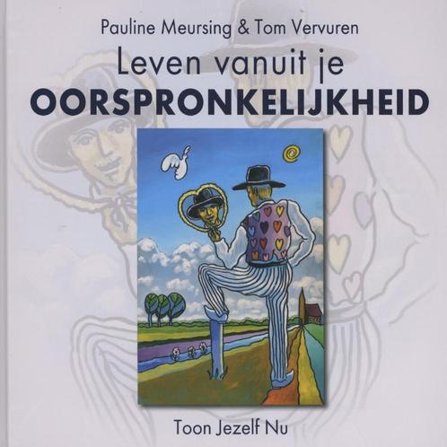 Leven vanuit je oorspronkelijkheid 9789088401053, Boeken, Esoterie en Spiritualiteit, Gelezen, Verzenden