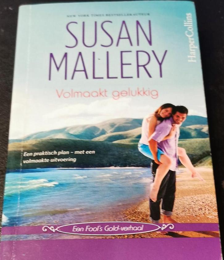 Volmaakt gelukkig 9789402706048 Susan Mallery, Boeken, Romans, Gelezen, Verzenden