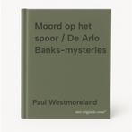 Moord op het spoor / De Arlo Banks-mysteries 9789021686660, Boeken, Verzenden, Zo goed als nieuw, Paul Westmoreland