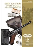 9780764356575 The Luger P.08 Vol. 1 | Tweedehands, Verzenden, Zo goed als nieuw, Luc Guillou